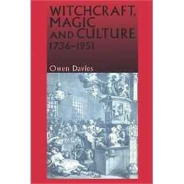 Witchcraft, Magic and Culture 1736-1951 - 9780719056567