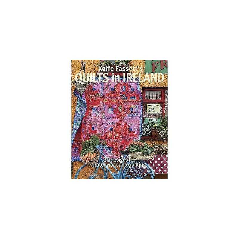 Kaffe Fassetts Quilts in Ireland - 9781631868573