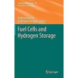 Fuel Cells and Hydrogen Storage - 9783642217791