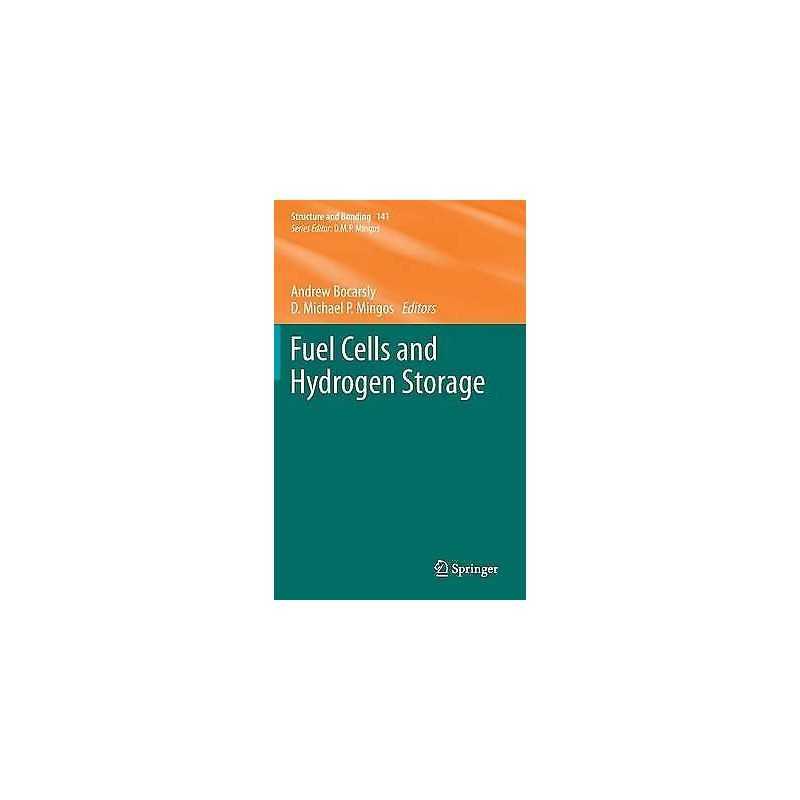 Fuel Cells and Hydrogen Storage - 9783642217791