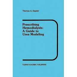 Prescribing Hemodialysis - 9781461288114
