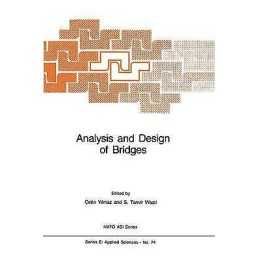 Analysis and Design of Bridges - 9789400961241