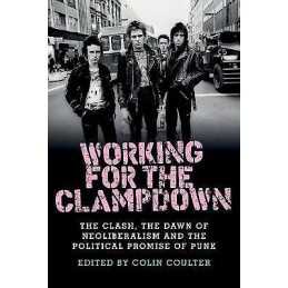Working for the Clampdown - 9781526114211