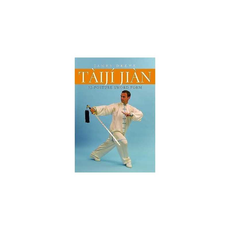 Taiji Jian 32-Posture Sword Form - 9781848190115