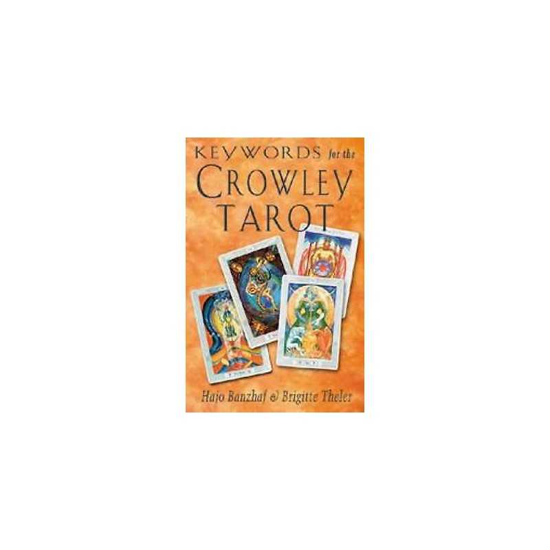 Keywords for the Crowley Tarot - 9781578631735