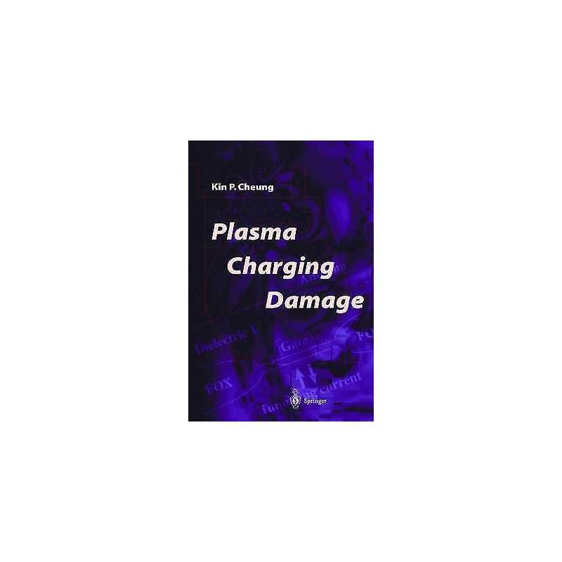 Plasma Charging Damage - 9781852331443