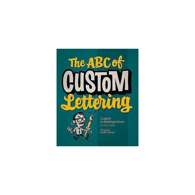The The ABC Of Custom Lettering - 9780957664975
