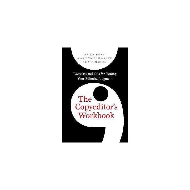 The Copyeditors Workbook - 9780520294356