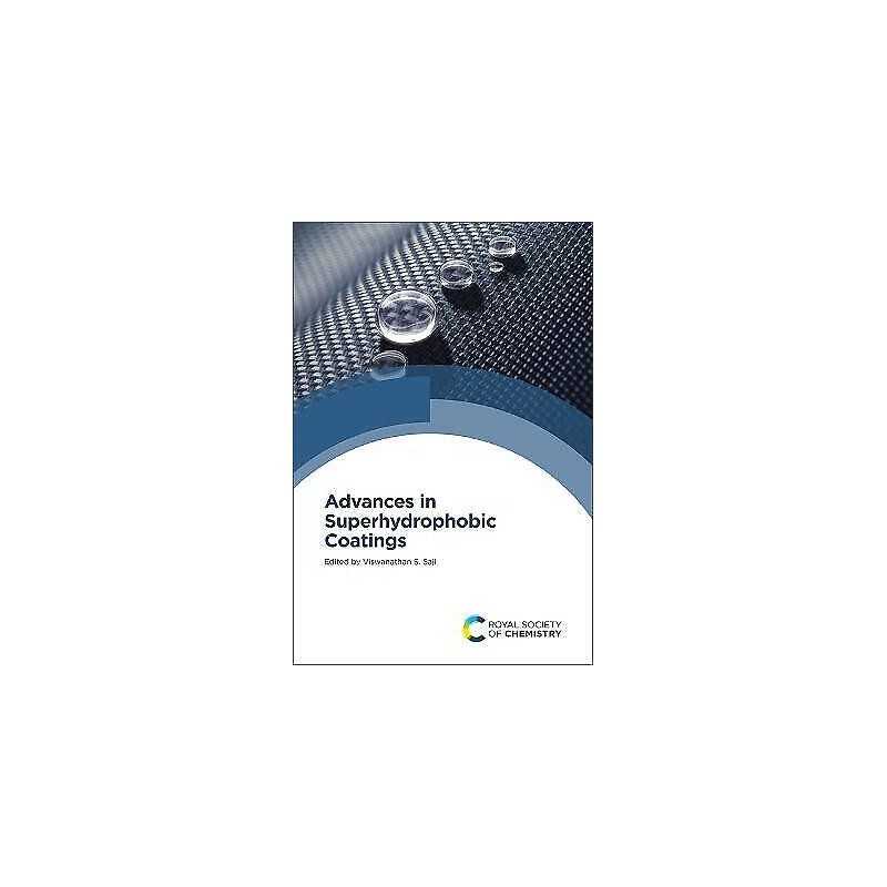 Advances in Superhydrophobic Coatings - 9781839167867