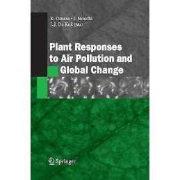 Plant Responses to Air Pollution and Global Change - 9784431546429