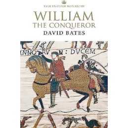 William the Conqueror - 9780300234169