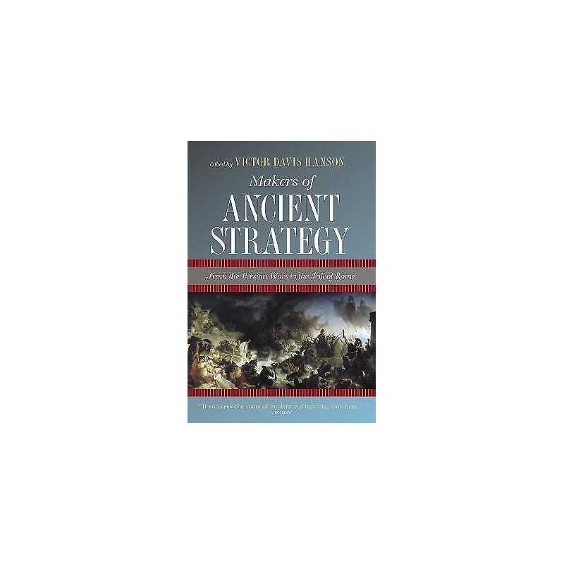 Makers of Ancient Strategy - 9780691156361