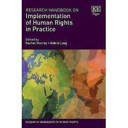 Research Handbook on Implementation of Human Rights in Practice - 9781800372276