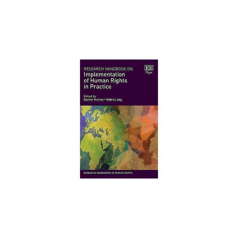 Research Handbook on Implementation of Human Rights in Practice - 9781800372276