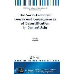 The Socio-Economic Causes and Consequences of Desertification... - 9781402085420