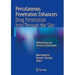 Percutaneous Penetration Enhancers Drug Penetration Into/Thro... - 9783662532683