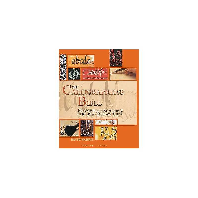 The Calligraphers Bible - 9781912217694