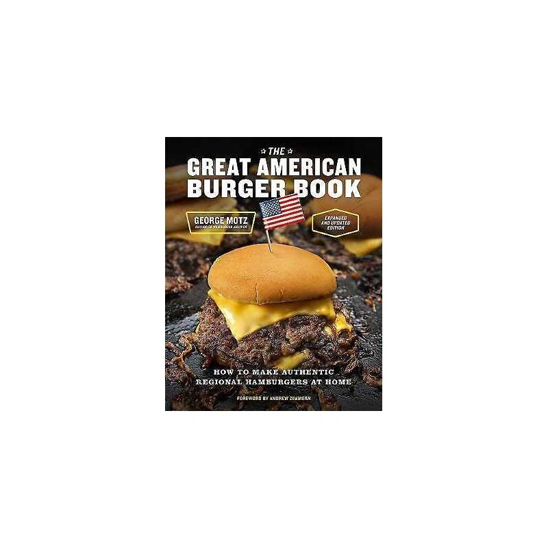 The Great American Burger Book (Expanded and Updated Edition) - 9781419765148