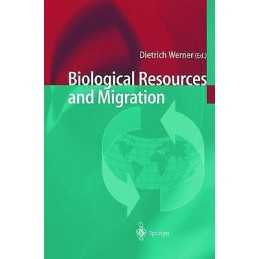 Biological Resources and Migration - 9783642059896