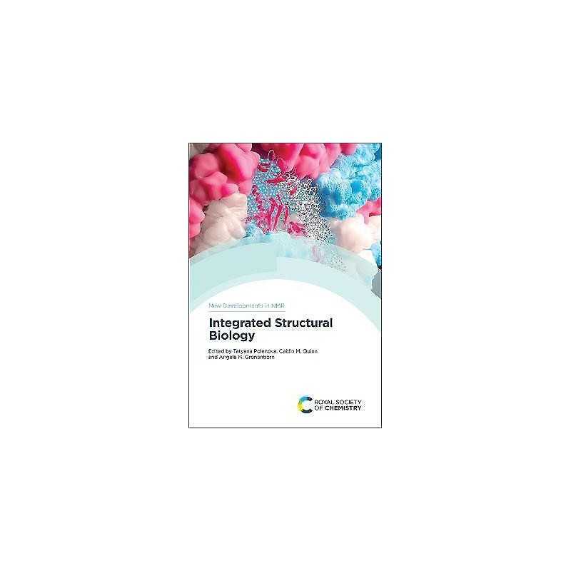 Integrated Structural Biology - 9781839161834