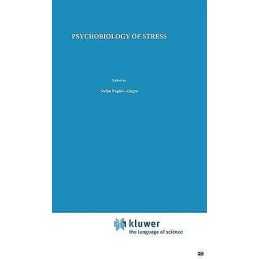 Psychobiology of Stress - 9780792306825