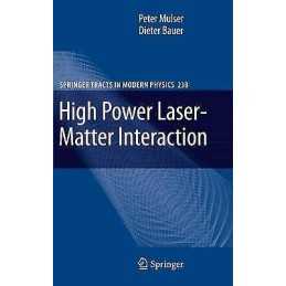 High Power Laser-Matter Interaction - 9783642263965