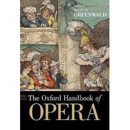 The Oxford Handbook of Opera - 9780195335538