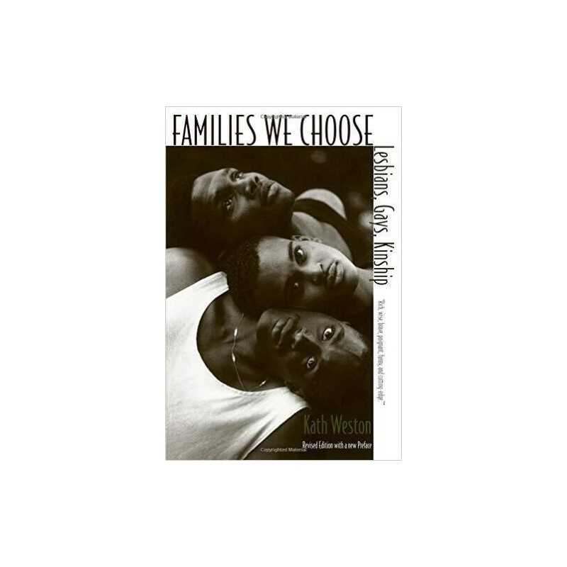 Families We Choose - 9780231110938