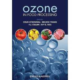 Ozone in Food Processing - 9781444334425