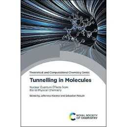 Tunnelling in Molecules - 9781788018708