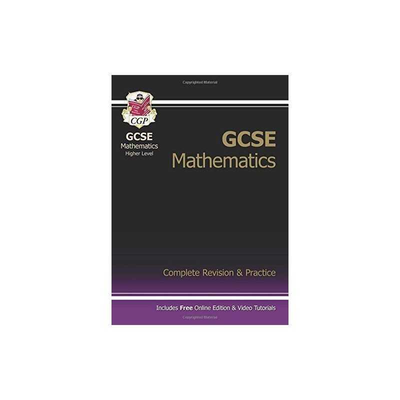 GCSE Mathematics Higher Level: Complete Revision and P... by CGP Books Paperback