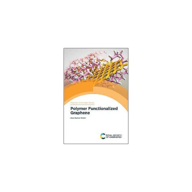 Polymer Functionalized Graphene - 9781788018791