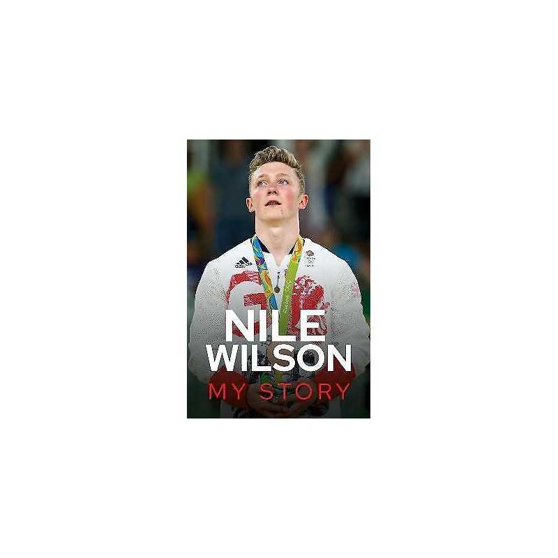 Nile Wilson - My Story - 9781526772015