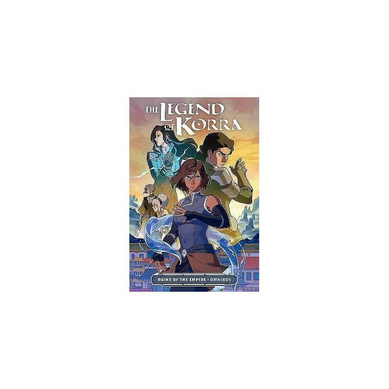 The Legend Of Korra: Ruins Of The Empire Omnibus - 9781506733876