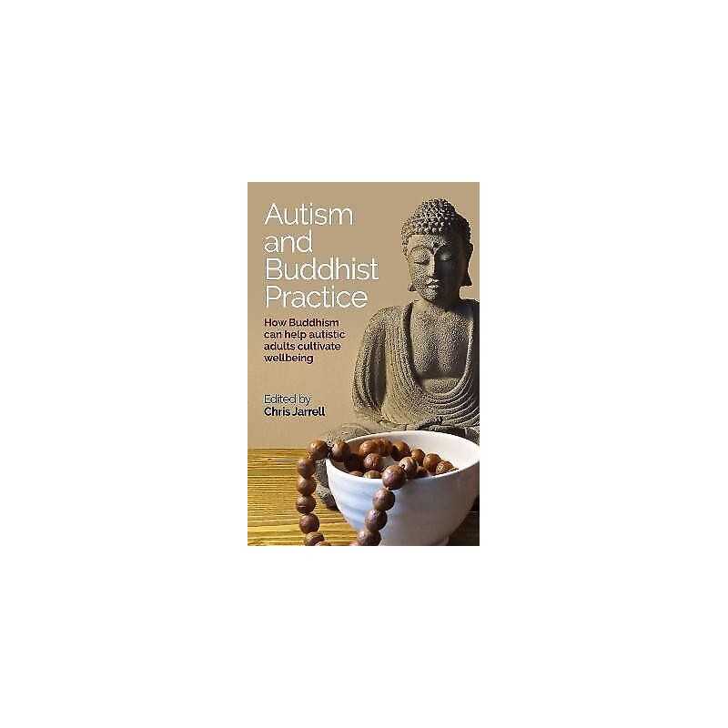 Autism and Buddhist Practice - 9781839971570