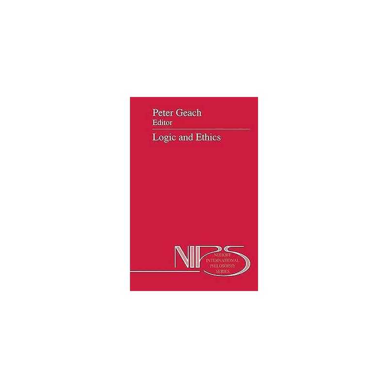 Logic and Ethics - 9780792310440