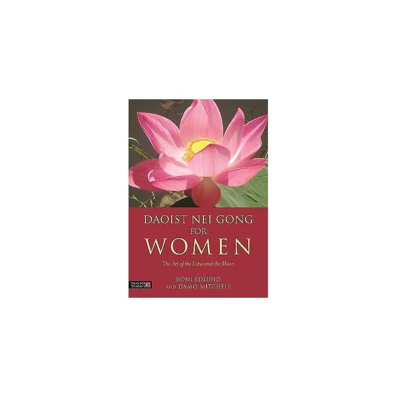 Daoist Nei Gong for Women - 9781848192973