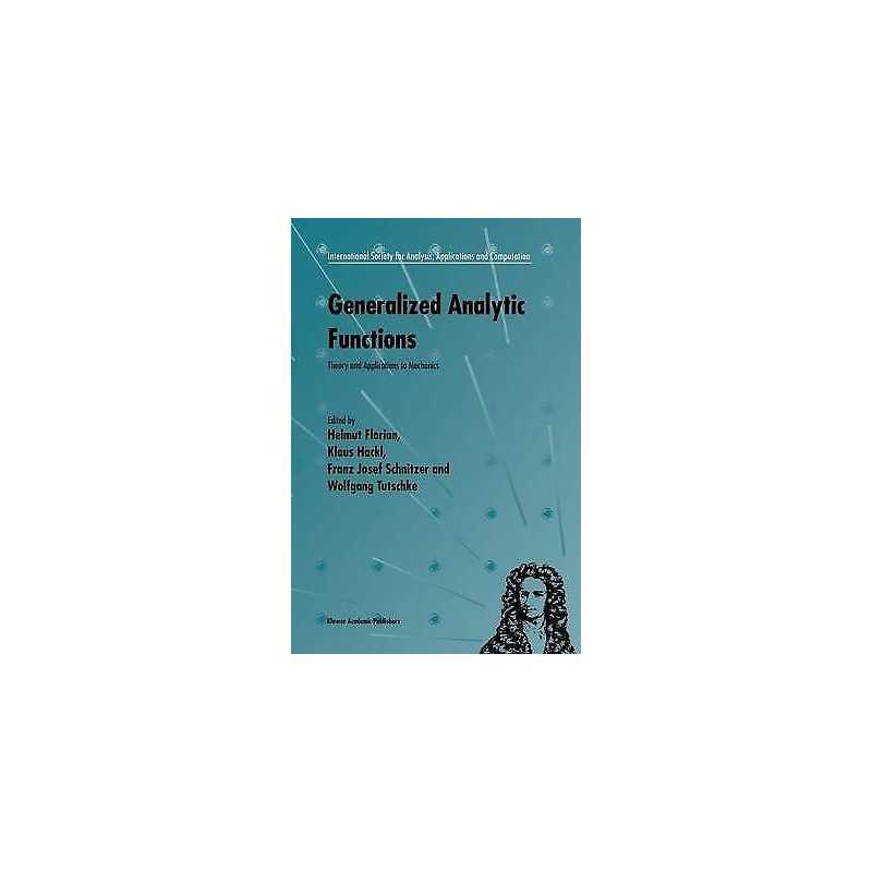 Generalized Analytic Functions - 9781461333340