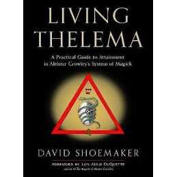 Living Thelema - 9781578637799