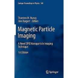 Magnetic Particle Imaging - 9783642241321