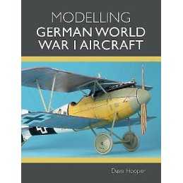 Modelling German World War I Aircraft - 9781785008849