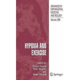 Hypoxia and Exercise - 9780387348162