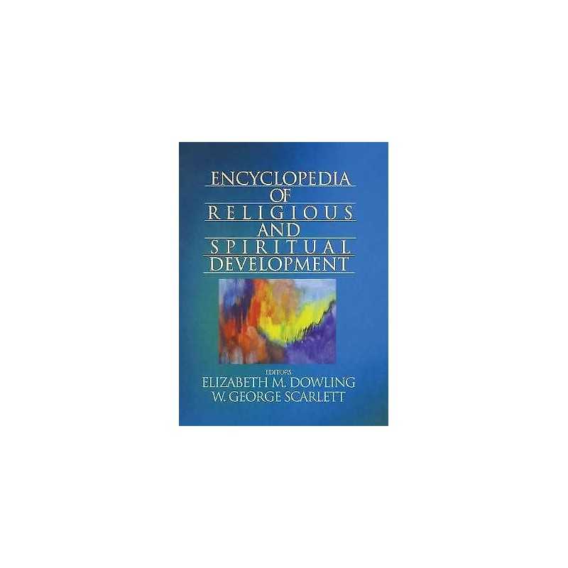 Encyclopedia of Religious and Spiritual Development - 9780761928836