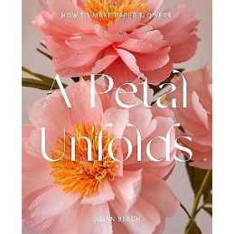 A Petal Unfolds - 9781911663720