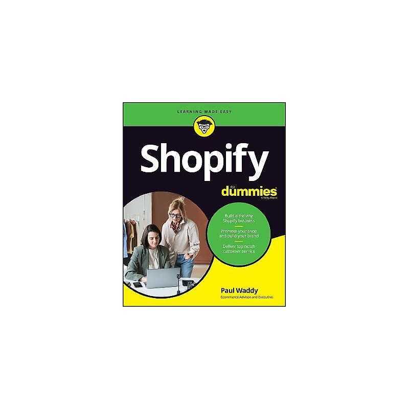 Shopify For Dummies - 9780730394457