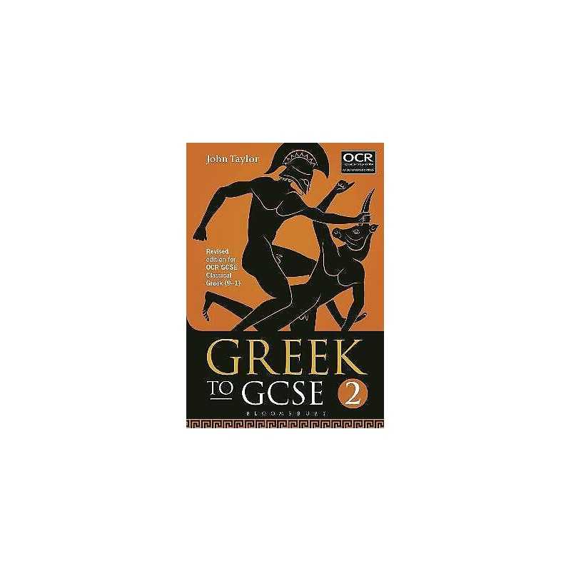 Greek to GCSE: Part 2 - 9781474255202