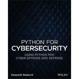 Python for Cybersecurity - 9781119850649