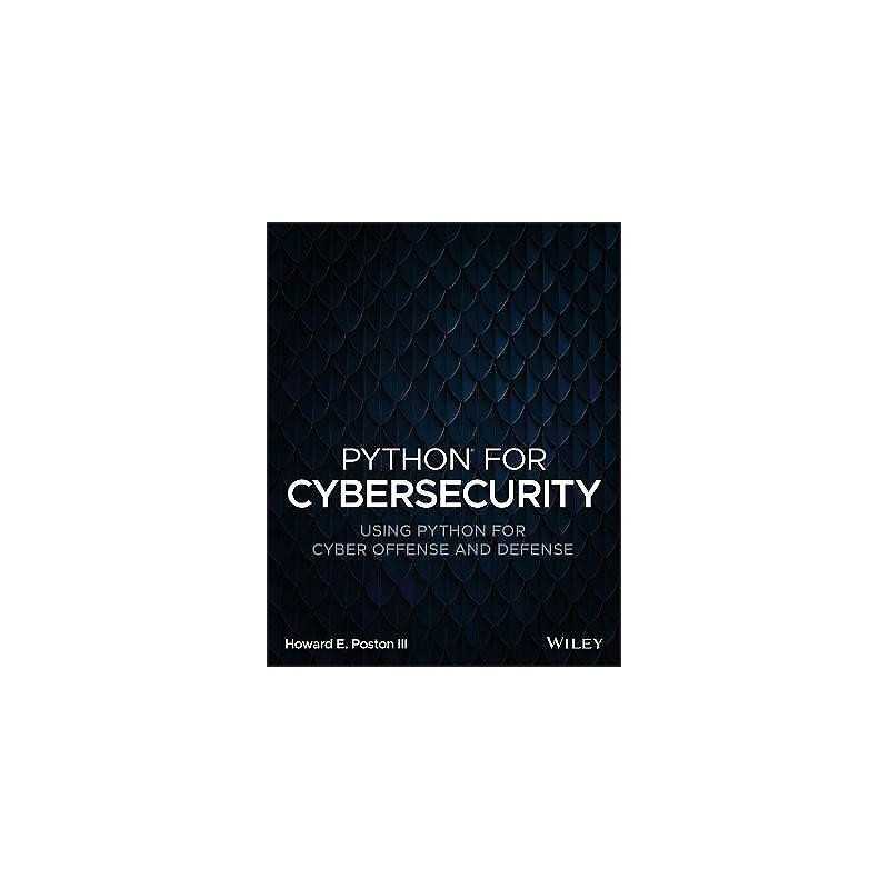 Python for Cybersecurity - 9781119850649