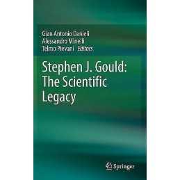 Stephen J. Gould: The Scientific Legacy - 9788847054233