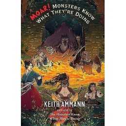 MOAR! Monsters Know What Theyre Doing - 9781982171322